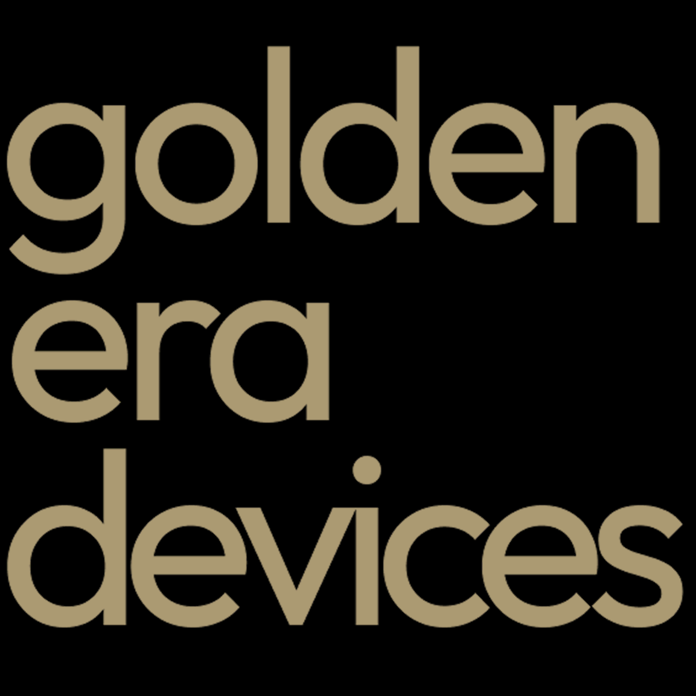 Golden Era Devices